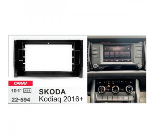 CARAV 22-594 Переходная рамка Skoda Kodiaq 2016-2024 10.1"