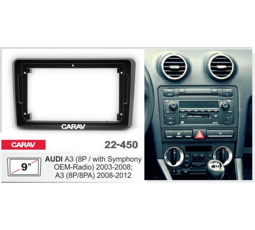 CARAV 22-450 Переходная рамка AUDI A3 (8P / with Symphony) 2003-2008; A3 (8P/8PA) 2008-2012 9 черная