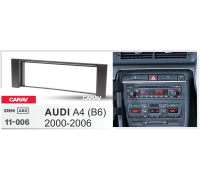 CARAV 11-006 Переходная рамка  AUDI A4 (B6)  2000-2006 1din (узкая) (6007) 