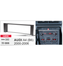 CARAV 11-006 Переходная рамка  AUDI A4 (B6)  2000-2006 1din (узкая) (6007) 