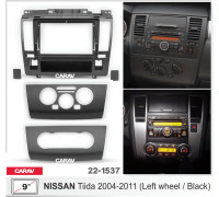 CARAV 22-1537 Переходная рамка NISSAN Tiida 2004-2011 левый руль 9" черная