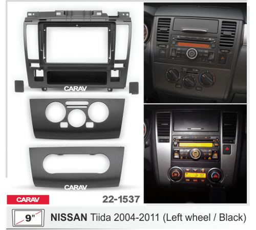 CARAV 22-1537 Переходная рамка NISSAN Tiida 2004-2011 левый руль 9 черная