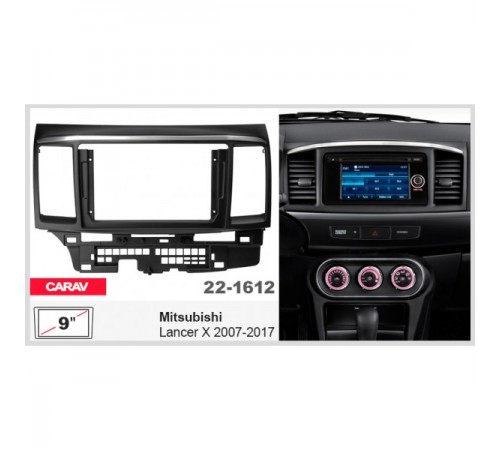 Переходная рамка Mitsubishi Lancer X 2007-2017 9 Carav 22-1612