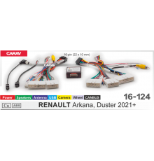 CARAV 16-124 OEM-AND RENAULT Arkana, Duster 2021+ /Power + Speakers + Antenna + Camera + Wheel + USB + CANBUS/ SS